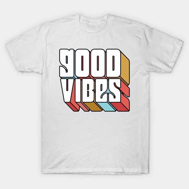 Good Vibes T-Shirt by evolet store